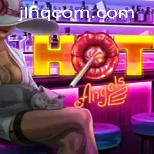 Discovering HotAngels: A Captivating Gaming Experience with JLHQ