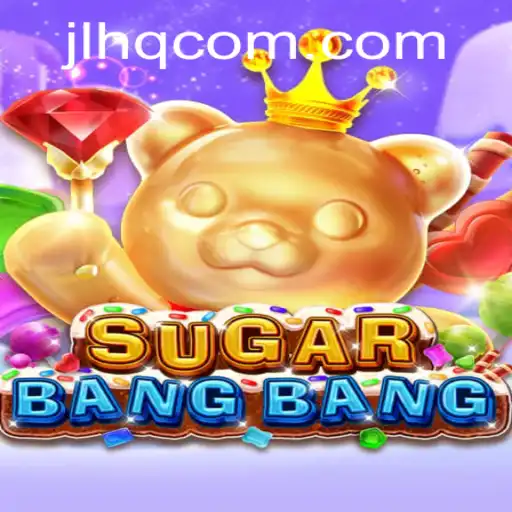 Discover the Exciting World of SUGARBANGBANG: A Comprehensive Guide